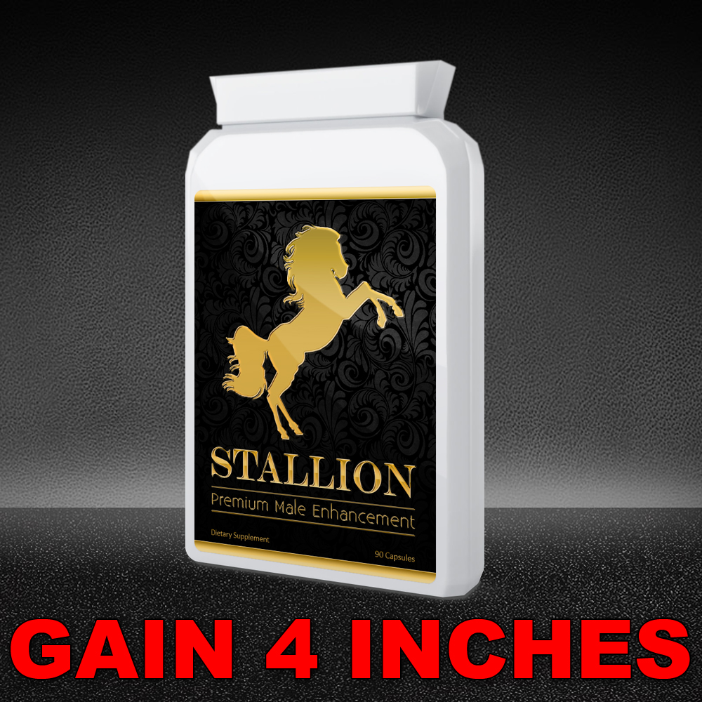 STALLION ** PREMIUM PENIS ENLARGEMENT PILLS ** GAIN 4 INCHES NOW! 90 ...