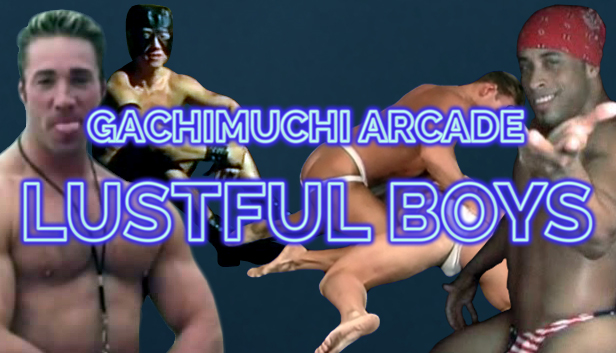  GACHIMUCHI Arcade: Lustful Boys[3X]