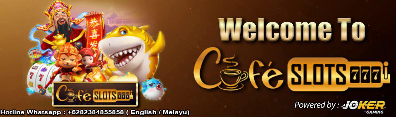 CafeSlots777 | Play The Best Slots Online | Bonus SETIAP Deposit 20% 5UTZ8j