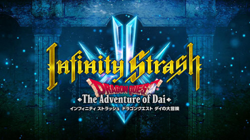 Dragon Quest The Adventure of Dai Infinite Strash 05 27 20 Top