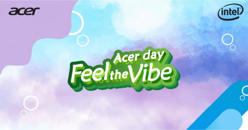 acer day feel the vibe