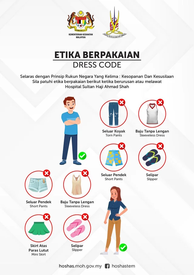 Sila Patuhi Etika Berpakaian Dalam Hospital