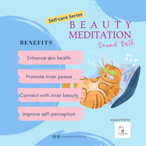 BEAUTY MEDITATION Sound Bath BENEFITS